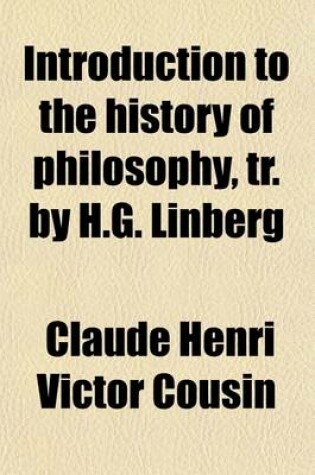 Cover of Introduction to the History of Philosophy, Tr. by H.G. Linberg