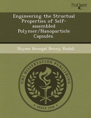Book cover for Engineering the Structual Properties of Self-Assembled Polymer/Nanoparticle Capsules