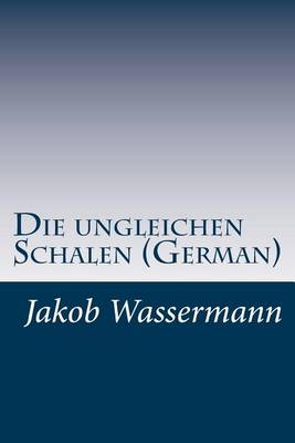 Book cover for Die ungleichen Schalen (German)