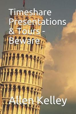 Book cover for Timeshare Presentations & Tours - Beware