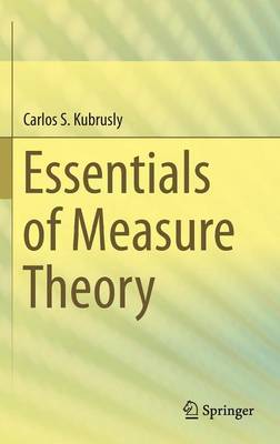 Book cover for Essentials of Measure Theory