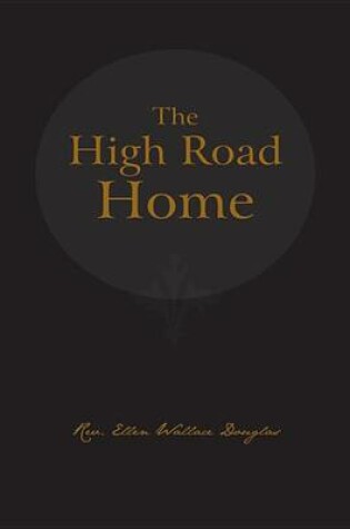 Cover of The High Road Home