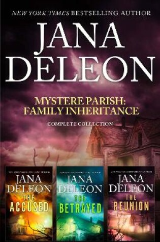 Cover of Mystere Parish - Family Inheritance Complete Collection/The Accused/The Betrayed/The Reunion
