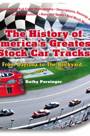 Cover of History of America's Greatest Stock Car Tracks