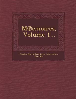 Book cover for M Emoires, Volume 1...