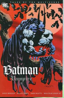 Book cover for Tales Of The Multiverse Batman Vampire TP