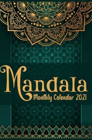 Cover of Mandala Monthly Calendar 2021
