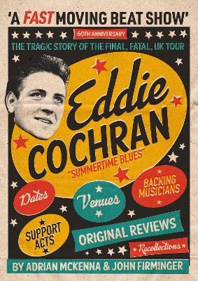 Book cover for Eddie Cochran - A Fast Moving Beat Show