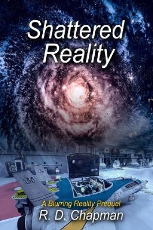 Cover of Shattered Reality