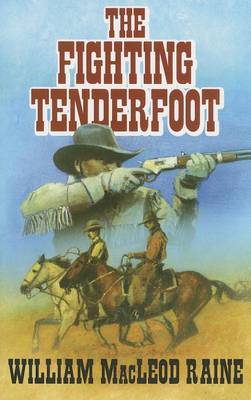 Book cover for The Fighting Tenderfoot