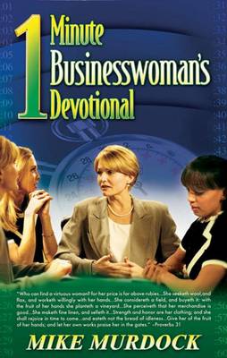 Book cover for 1 Minute Businesswoman's Devotional