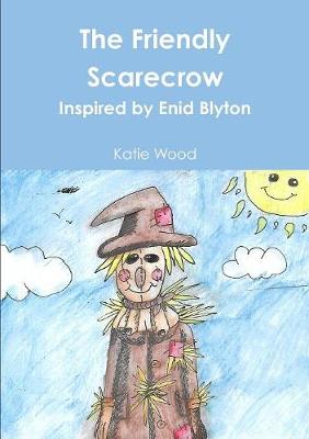 Book cover for The Friendly Scarecrow Draft2