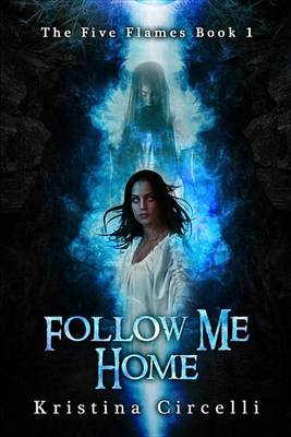 Book cover for Follow Me Home #1