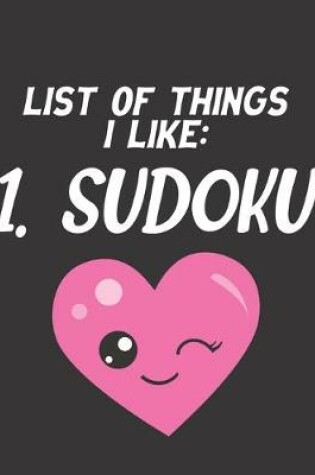Cover of List of Things I Like