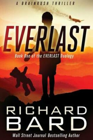 Everlast - A Brainrush Thriller