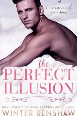 Cover of The Perfect Illusion