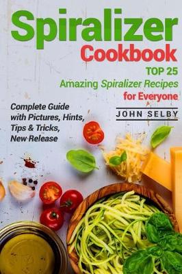 Book cover for Spiralizer Cookbook