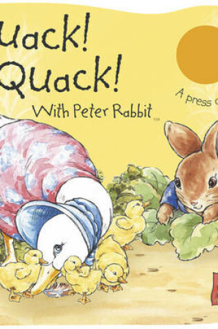 Cover of Peter Rabbit Seedlings - UK Quack, Quack!