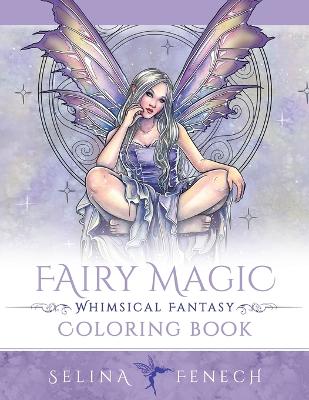 Book cover for Fairy Magic - Whimsical Fantasy Coloring Book
