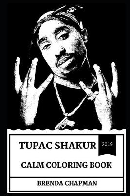 Cover of Tupac Shakur Calm Coloring Book