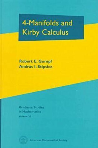 Cover of 4-Manifolds and Kirby Calculus