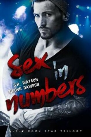 Cover of Sex in Numbers (S.I.N. Rock Star Trilogy)