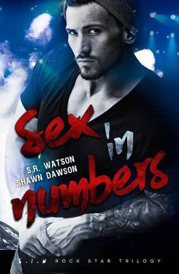 Book cover for Sex in Numbers (S.I.N. Rock Star Trilogy)