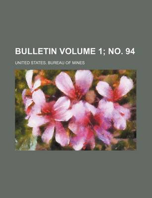 Book cover for Bulletin Volume 1; No. 94