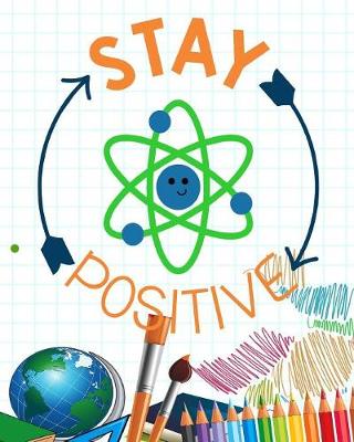 Book cover for Stay Positive