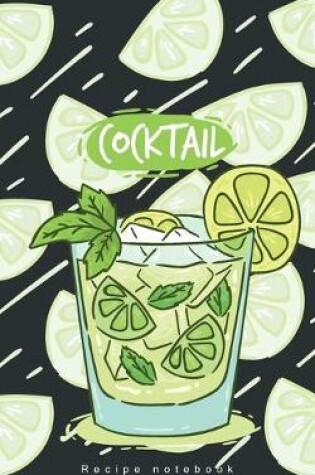 Cover of Cocktail Recipe notebook