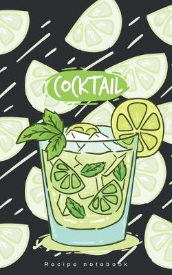 Cover of Cocktail Recipe notebook