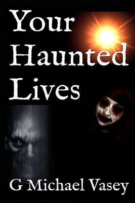 Book cover for Your Haunted Lives