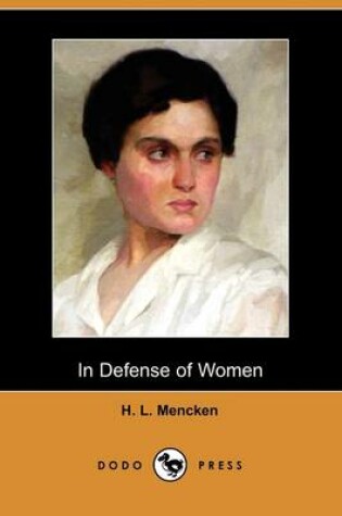 Cover of In Defense of Women (Dodo Press)