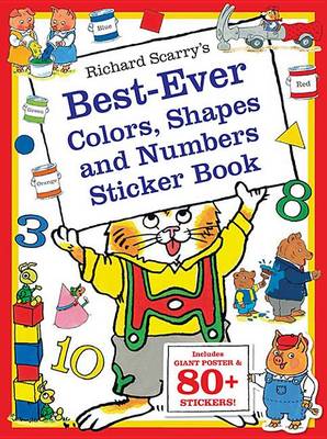 Book cover for Richard Scarry's Best Ever Colors, Shapes, and Numbers