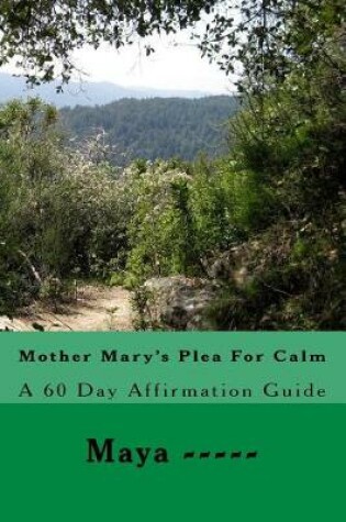 Cover of Mother Mary's Plea For Calm