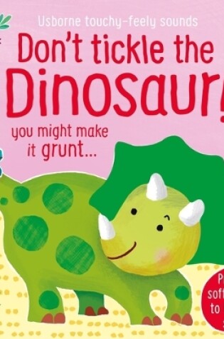 Cover of Don't Tickle the Dinosaur!