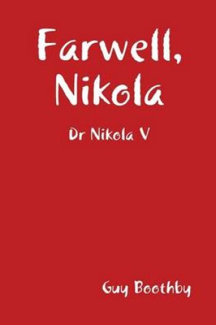 Cover of Farwell, Nikola