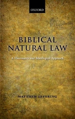 Book cover for Biblical Natural Law