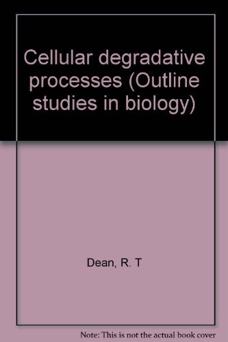 Book cover for Dean: *Cellular* Degradative Processes