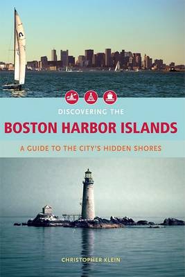 Book cover for Discovering the Boston Harbor Islands