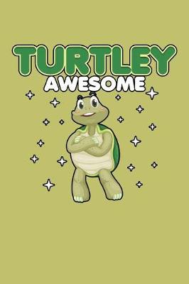 Book cover for Turtley Awesome