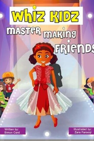 Cover of Whiz Kidz Master Making Friends