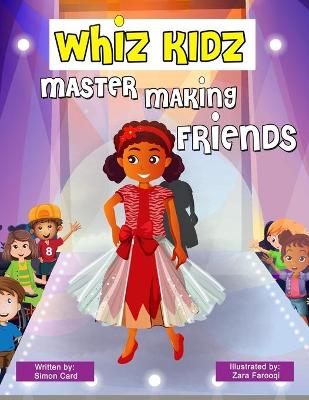 Book cover for Whiz Kidz Master Making Friends