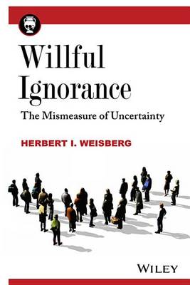 Book cover for Willful Ignorance