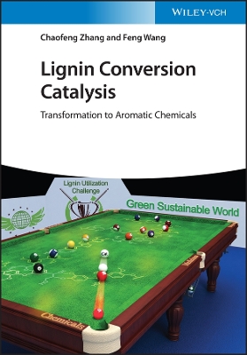 Book cover for Lignin Conversion Catalysis