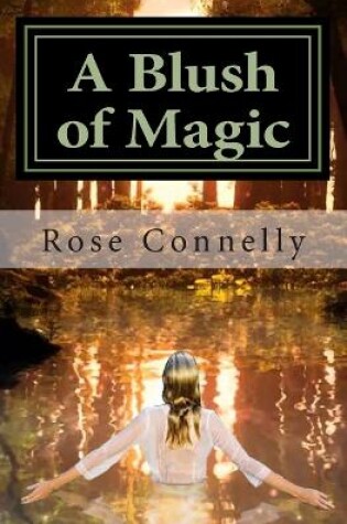 Cover of A Blush of Magic