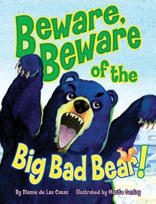 Book cover for Beware, Beware of the Big Bad Bear!