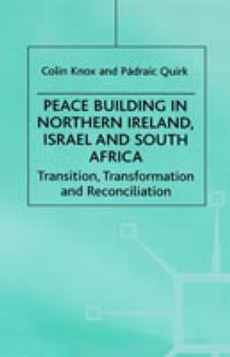 Cover of Peace Building in Northern Ireland, Israel and South Africa