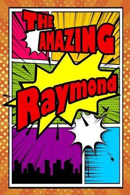 Book cover for The Amazing Raymond