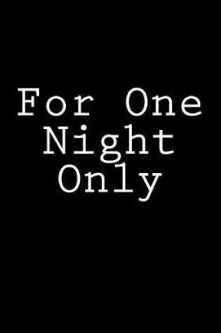 Cover of For One Night Only